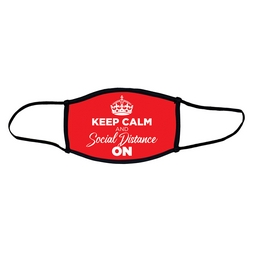Keep calm and social distance on face mask.  Masks come with elastic ear loops and fastener which allows a snug fit.