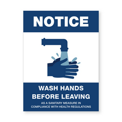 Notice Wash Hands Before Leaving Sign