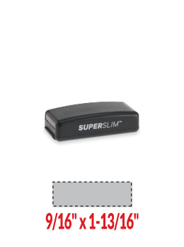 SuperSlim 2054 pre-inked stamp.  Up to 4 lines of custom copy.  Stamp impression size is 9/16" x 1-13/16".  Chose from many ink colors.