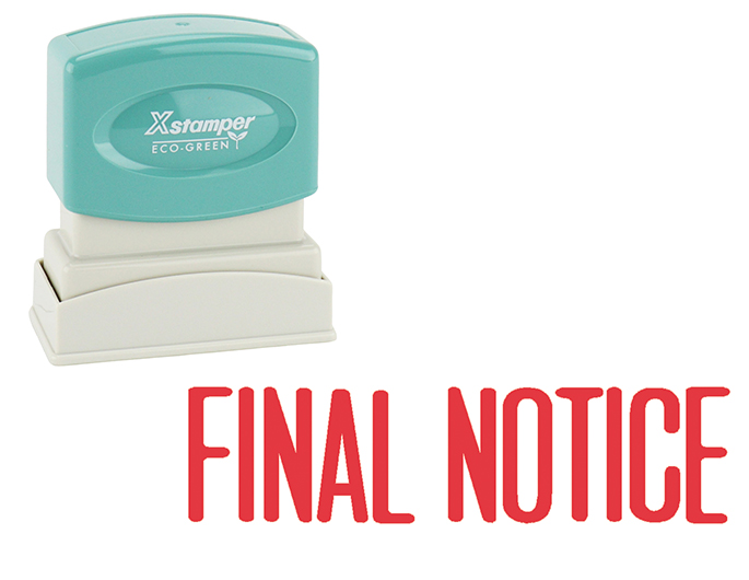 #1014 Final Notice Xstamper Stock Stamp