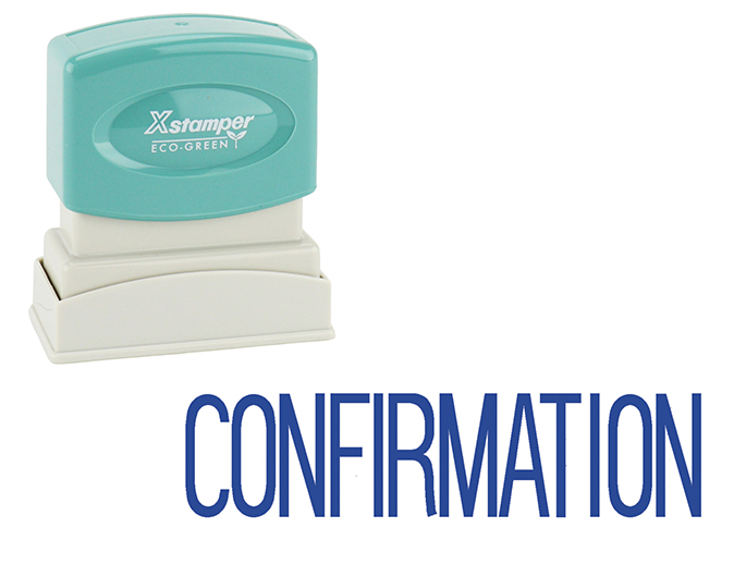 #1022 Confirmation Xstamper Stock Stamp