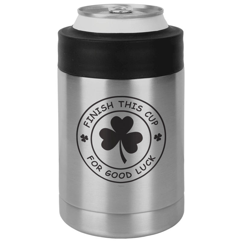 Finish This Cup For Good Luck St. Patrick's Day Beverage Can Beverage Holder- Stainless Steel